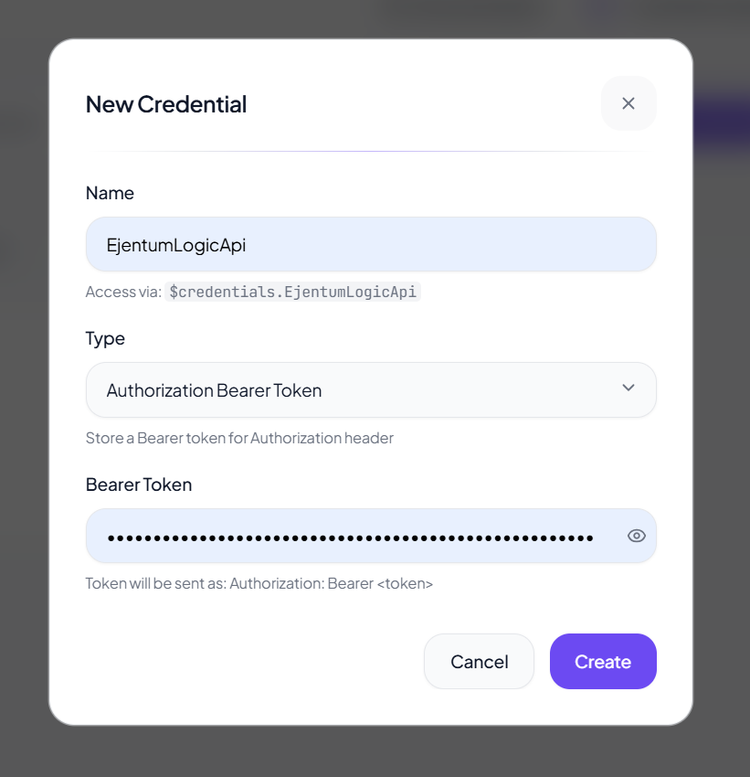 Heym New Credential dialog: Name EjentumLogicApi with $credentials.EjentumLogicApi access expression visible, Type dropdown set to Authorization Bearer Token, Bearer Token field obfuscated, helper text "Token will be sent as: Authorization: Bearer <token>"